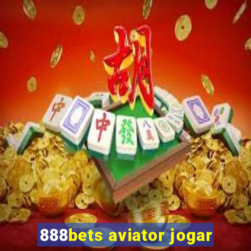 888bets aviator jogar